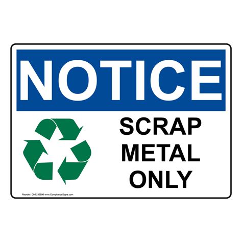 OSHA Scrap Metal Only Sign With Symbol ONE-36896