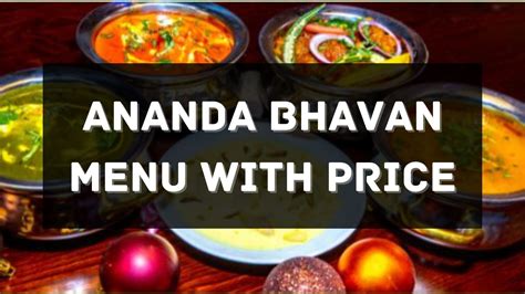 Ananda Bhavan Menu with Price 2024 Singapore [UPDATED]