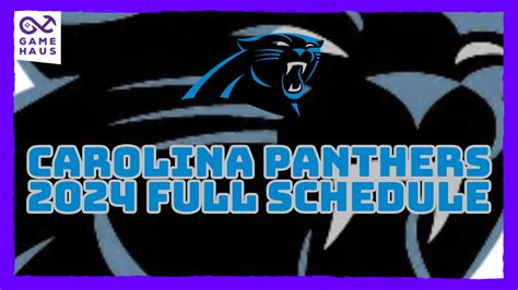 Carolina Panthers 2024 Full Schedule