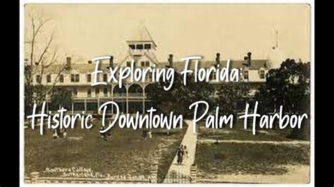 Exploring Florida: Historic Downtown Palm Harbor - YouTube