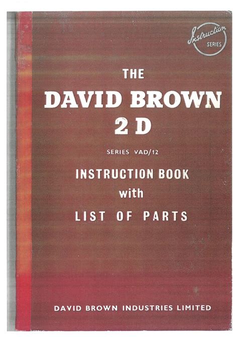 David Brown Tractor 2D Operators & Parts Manual