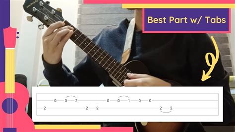 Best Part Ukulele Tabs Play Along - YouTube