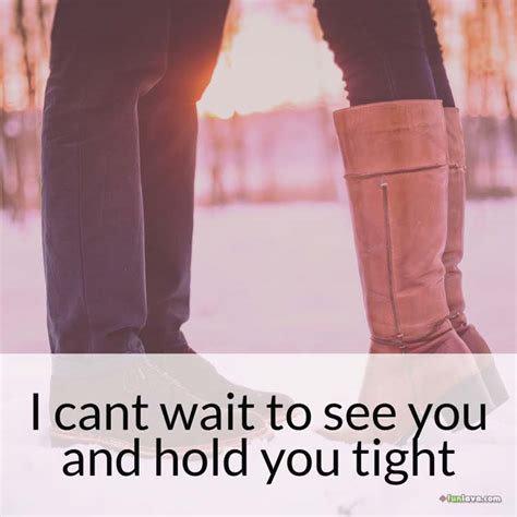 Can't wait to see you quotes and sayings