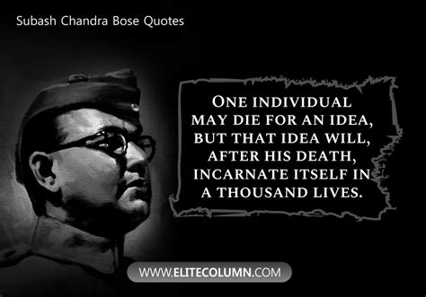 10 Subhash Chandra Bose Quotes For Loving Your Country | EliteColumn