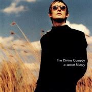 The Divine Comedy - A Secret History (1999) : The Divine Comedy : Free Download, Borrow, and ...