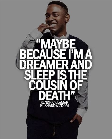 Best Kendrick Lamar Quotes. QuotesGram