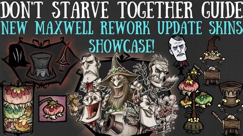 FANTASTIC Maxwell Rework Skins Showcase! - Don't Starve Together - YouTube