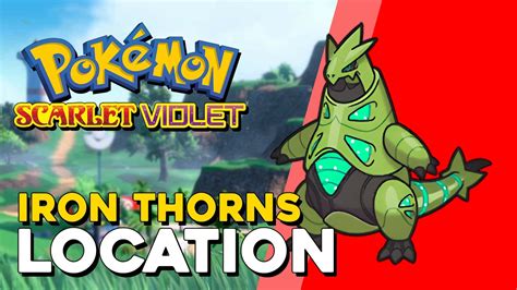 Pokemon Scarlet & Violet Iron Thorns Location — 100% Guides