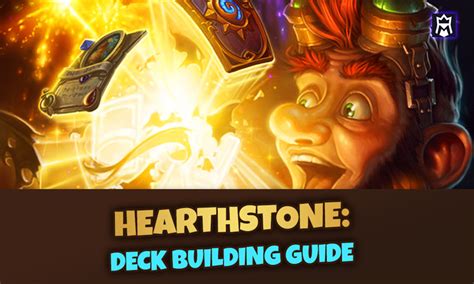 Hearthstone Deck Building Basics: Tips & Strategies [GUIDE]