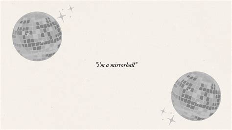 taylor swift - mirrorball lyric desktop wallpaper aesthetic folklore "i ...