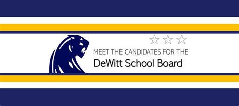 Meet the Candidates - DEWITT ELEMENTARY PTA