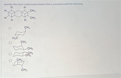 Solved Identify the chair conformation below that is | Chegg.com