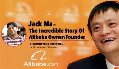 Jack Ma: The Alibaba Owner & Founder - A Story