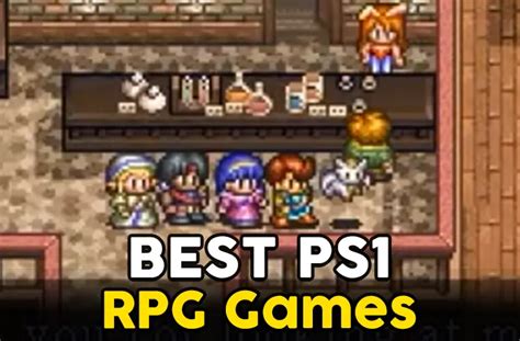 20 Best PS1 RPG Games That Must Be Played! - Cult Classics