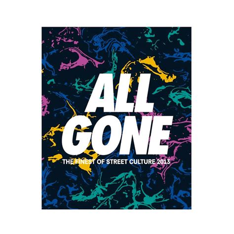 All Gone Book 2014 | sneakerb0b RELEASES