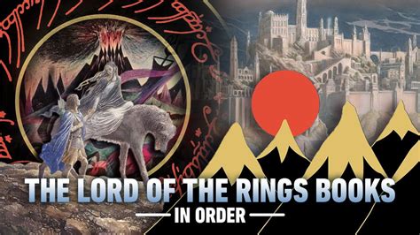 How to Read The Lord of the Rings Books in Order - IGN