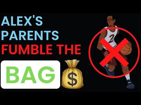 Alex's Parents Fumble The Bag - YouTube