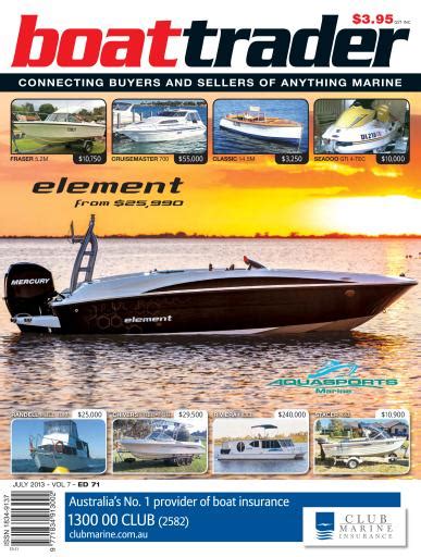 Boat Trader Australia Magazine - Boat Trader Issue 71 Back Issue