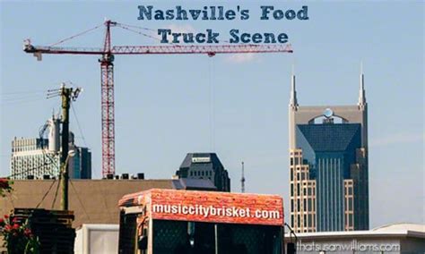 The Nashville Food Truck Scene - That Susan Williams