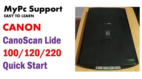 Canon CanoScan Lide | Canoscan | Lide 120 | Lide 220 Scanner Software (Hindi) - Tip Thủ Thuật