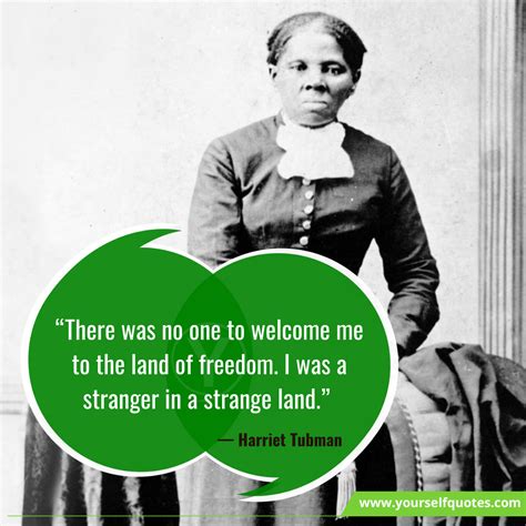 88 Harriet Tubman Quotes To Turn Yourself Into A Leader