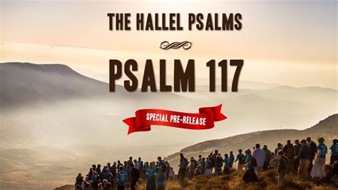 Psalm 117 Music Video - Special Pre-Release from New Album | HaYovel ...