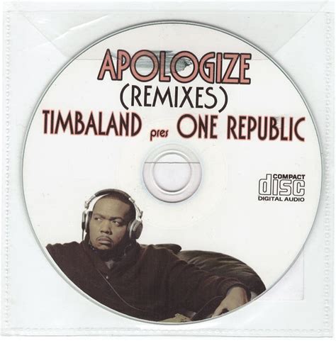 Timbaland Presents OneRepublic - Apologize (Remixes) (2007, CDr) | Discogs