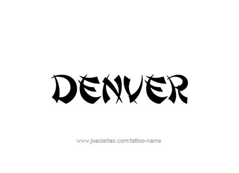 Denver USA Capital City Name Tattoo Designs - Page 5 of 5 - Tattoos ...