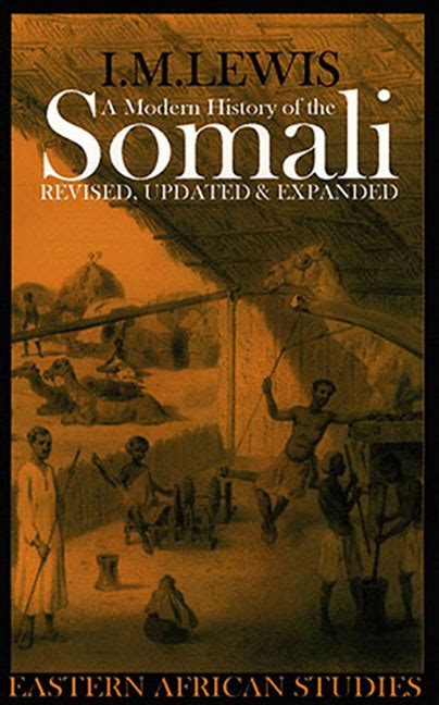 A Modern History of the Somali