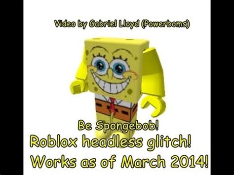 Roblox Headless Glitch (WORKS MARCH 2014) - YouTube