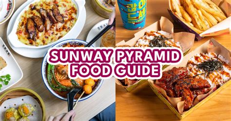 10 best restaurants in Sunway Pyramid where you can satiate your appetite