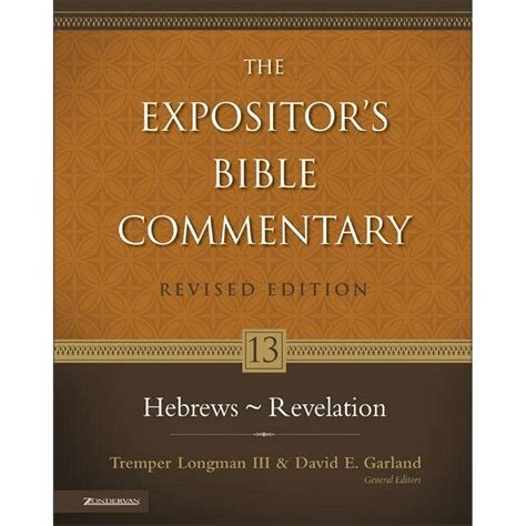 Expositor's Bible Commentary (Revised): Hebrews - Revelation (Series ...