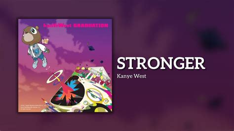 Kanye West - Stronger (Lyrics) - YouTube