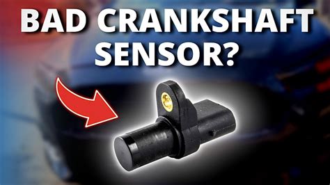 Crankshaft Position Sensor Issues