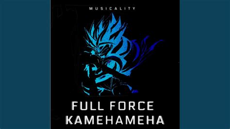 Full Force Kamehameha - YouTube