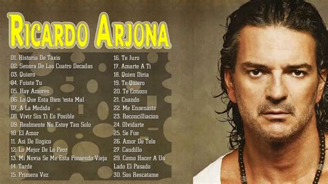 RICARDO ARJONA 30 RECUERDOS DEL AYER ÉXITOS RICARDO ARJONA VIEJITAS PERO BONITAS 90S ENGANCHADOS ...