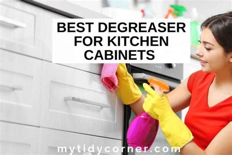 The Best Degreaser for Kitchen Cabinets