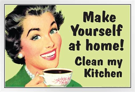 Make Yourself At Home Clean My Kitchen Humor White Wood Framed Art Poster 20x14 - Poster Foundry