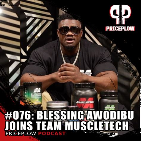 Blessing Awodibu: The Boogieman Joins MuscleTech | PPP #076 - The PricePlow Blog