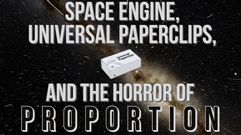 The Horror of Universal Paperclips and Space Engine - YouTube