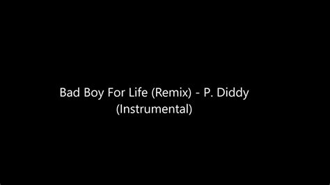 Bad Boy For Life Remix P Diddy Instrumental - YouTube