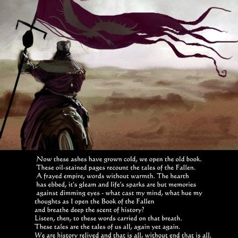 16 Malazan Book of the Fallen Quotes ideas | steven erikson, quotes, books