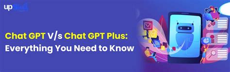 Chat GPT V/s Chat GPT Plus: Everything You Need to Know | Upskill Campus