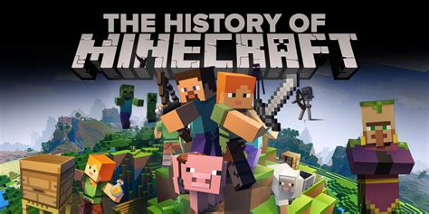 A Complete History of Minecraft | Game Rant - EnD# Gaming