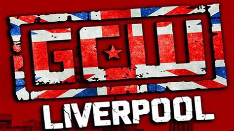 GCW in Liverpool 2022 Results LIVE, Card, Time, Streaming