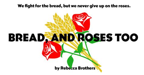 Bread, and Roses Too – Adventist Today