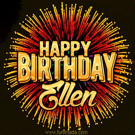 New Bursting with Colors Happy Birthday Ellen GIF and Video with Music | Funimada.com