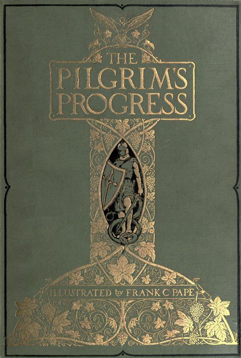 The Pilgrim's Progress by John Bunyan. | The pilgrim's progress, Progress book, Pilgrim