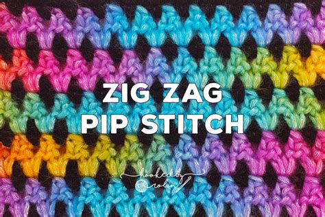 Crochet Zig Zag Pip Stitch Written Pattern — Hooked by Robin