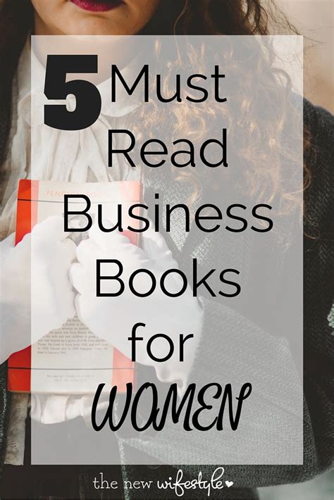 The 5 Best Business Books for Women • the new wifestyle | Business books, Books, Business